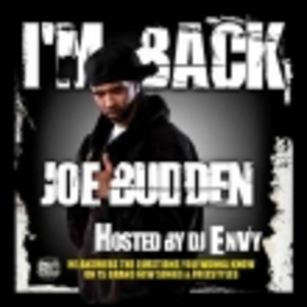 Joe Budden – I’m Back